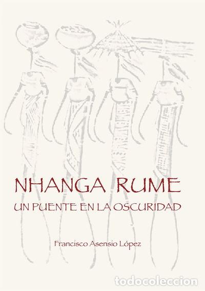 Livros em segunda m&atilde;o: Nhanga Rume, un puente en la oscuridad- 9788415933625
