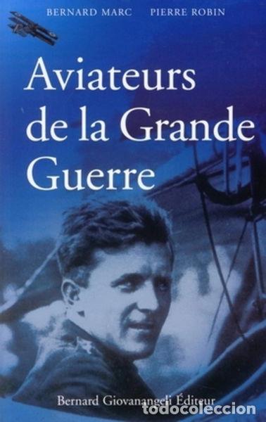 Livres: Aviateurs de la Grande Guerre- 9782909034676