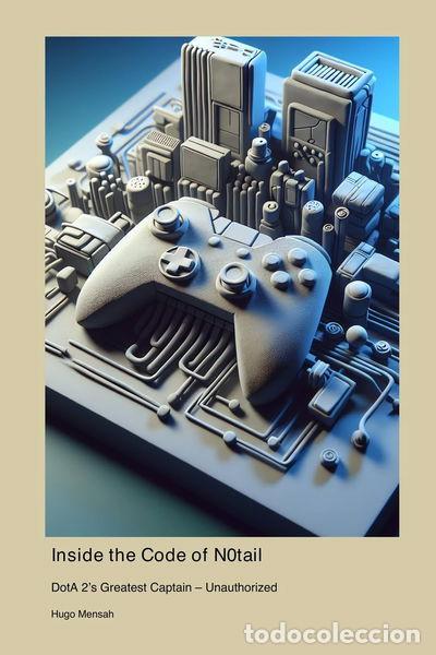 Livres: Inside the Code of N0tail- 9781779698407