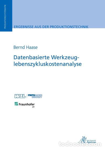 Livres: Datenbasierte Werkzeuglebenszykluskostenanalyse- 9783985552559