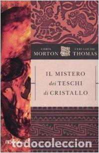 Livres: Il mistero dei teschi di cristallo- 9788817025119