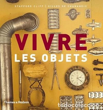 Livres: Vivre les objets- 9782878113297