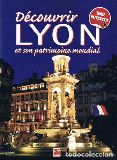 Libri di seconda mano: D&eacute;couvrir Lyon et son patrimoine mondial- 9791094302033