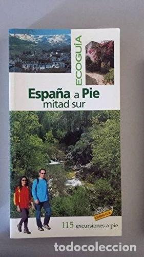 Libri di seconda mano: Espa&ntilde;a a pie (Vol. II). Sur- 9788481657401