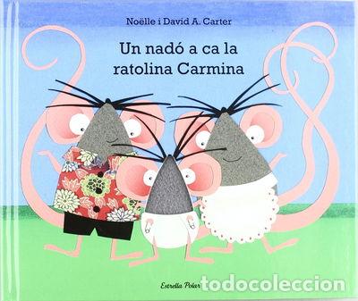 books: Un nad&oacute; a ca la ratolina Carmina- 9788499325538