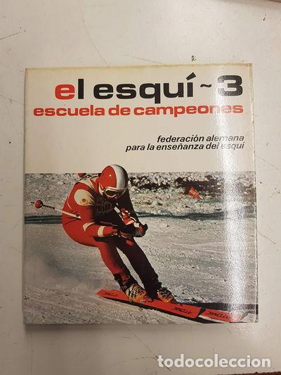 Libros: El Esqu&iacute; n&ordm; 3 - Escuela de campeones- 9788425505843