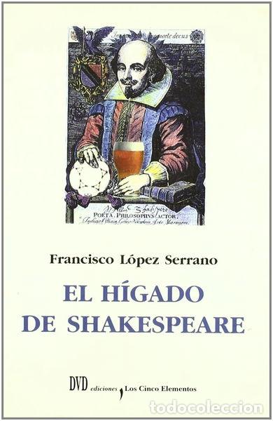 Libros: El h&iacute;gado de Shakespeare- 9788495007261