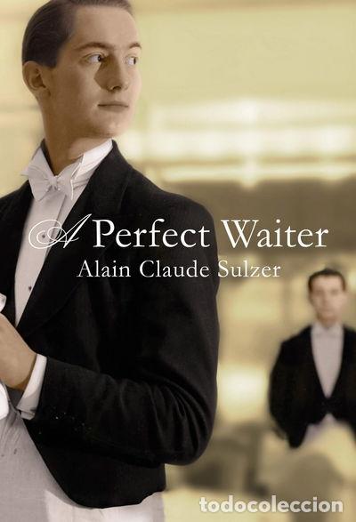 B&uuml;cher: A Perfect Waiter- 9780747590231