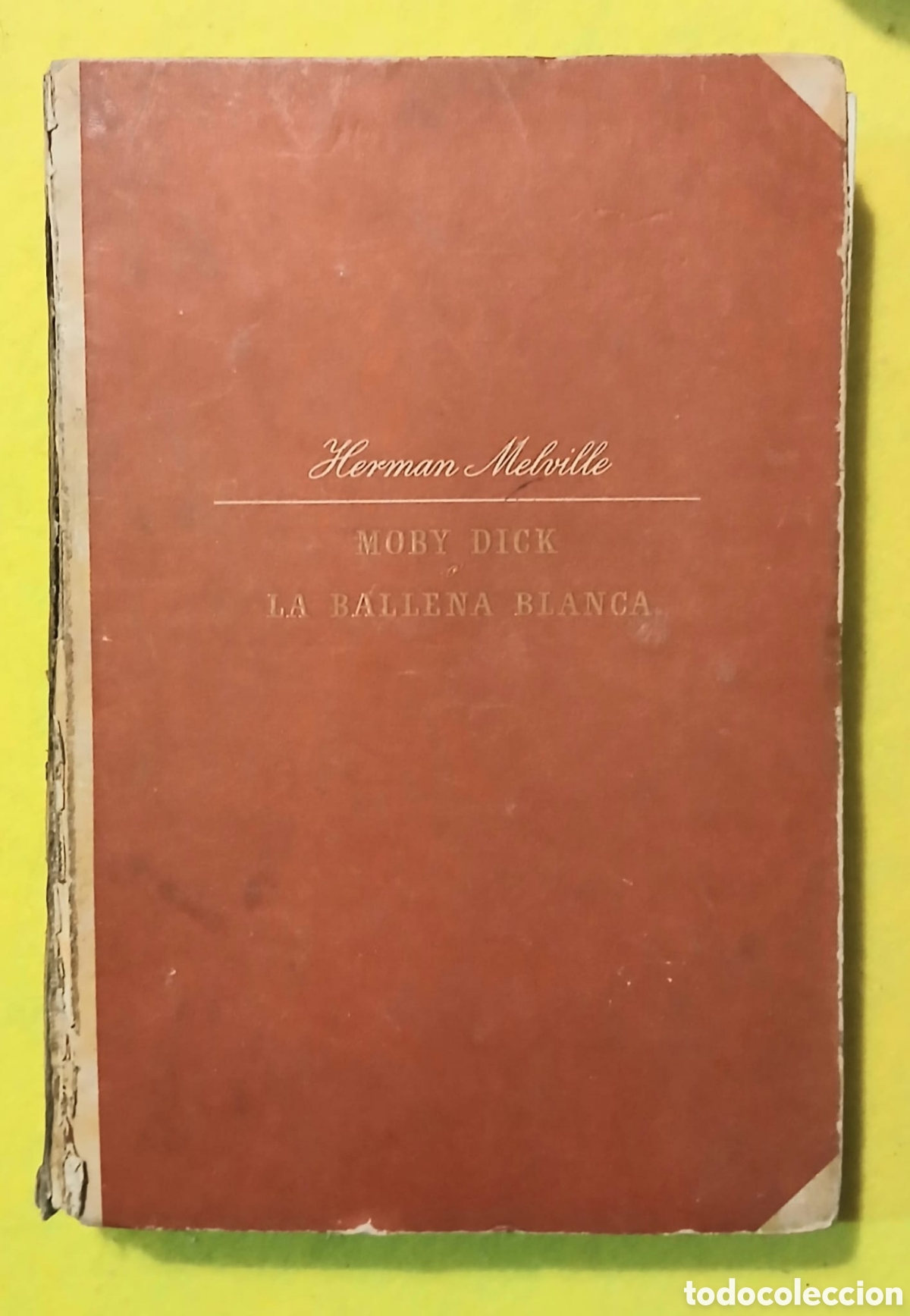 Libros: Moby Dick o la ballena blanca - Foto 1