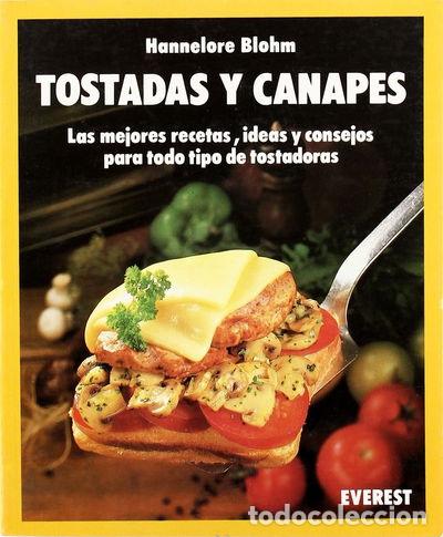 Libros: Tostadas y canap&eacute;s- 9788424122638