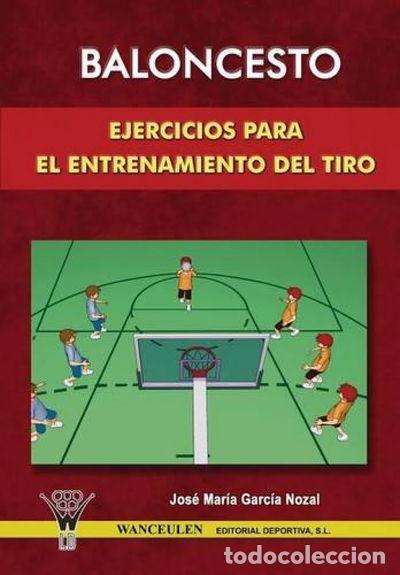 Libri di seconda mano: Baloncesto: Ejercicios Para El Entrenamiento Del Tiro- 9788498230383