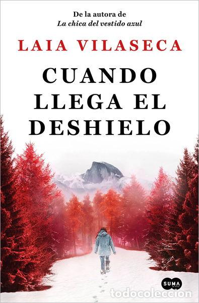 Libros: Cuando llega el deshielo- 9788491296966 - Foto 1