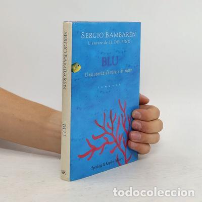 books: Blu. Una storia di vita e di mare- 9788820036898