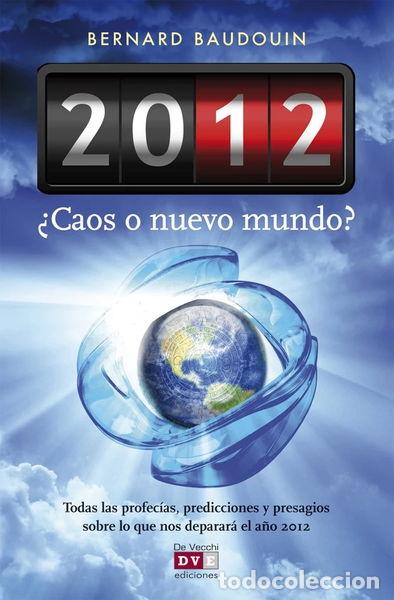 Livres: 2012 &iquest;Caos o nuevo mundo?- 9788431551131