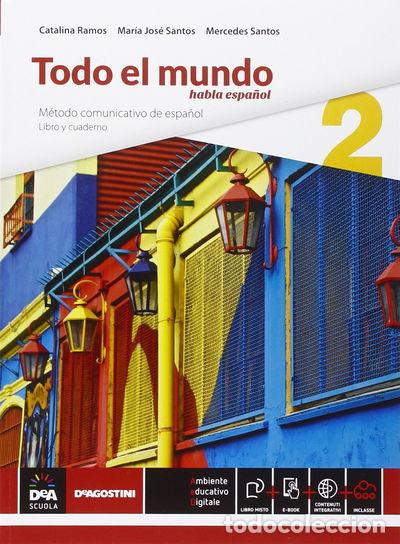 Libri di seconda mano: Todo el mundo, Libro alumno-Cuaderno, Vol. 2- 9788851119539