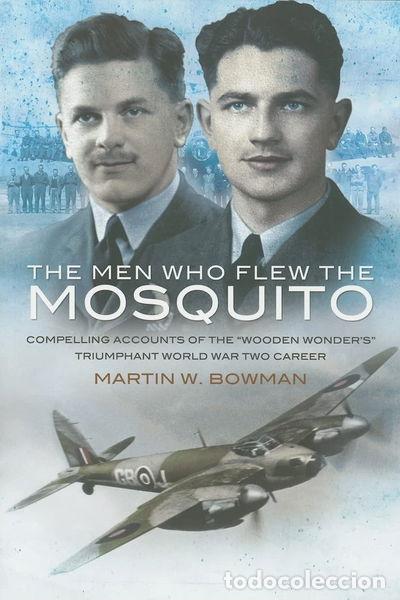 Libros: The Men Who Flew the Mosquito- 9781844158911