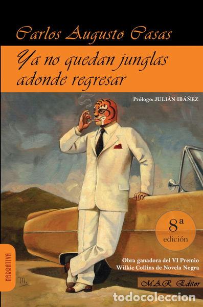 B&uuml;cher: Ya no quedan junglas adonde regresar- 9788494612343
