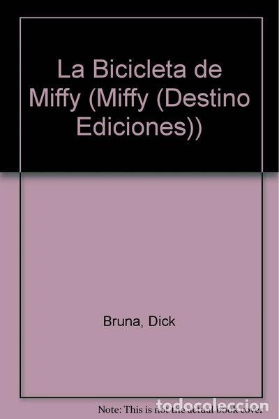 Libros: La Bicicleta de Miffy- 9788408044307 - Foto 1