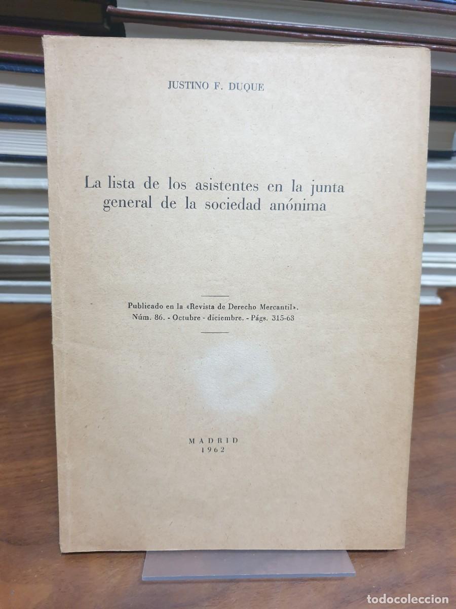 Livros em segunda m&atilde;o: La lista de los asistentes en la junta general de la sociedad an&oacute;nima Justino F. Duque