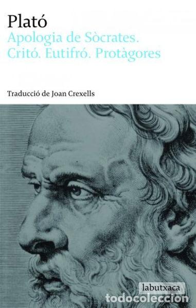Libros: Apolog&iacute;a de S&oacute;crates. Crit&oacute;n. Eutifr&oacute;n. Prot&aacute;goras- 9788496863965