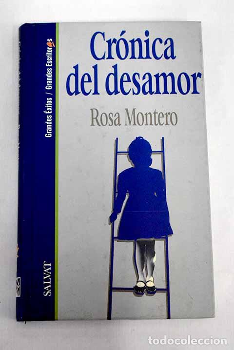 Libros: Cr&oacute;nica del desamor: Montero, Rosa.- Montero, Rosa