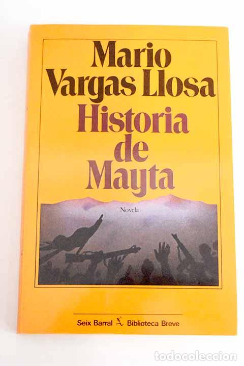 Libros: Historia de Mayta: Vargas Llosa, Mario.- Vargas Llosa, Mario