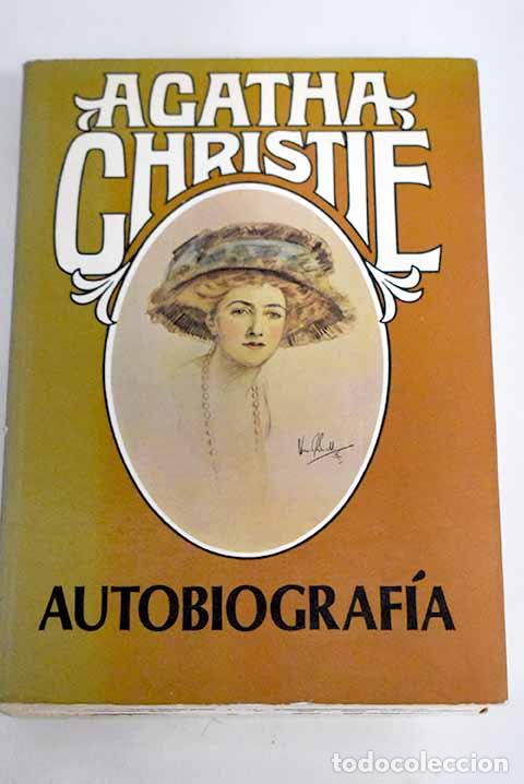 Libros: Autobiograf&iacute;a: Christie, Agatha.- Christie, Agatha