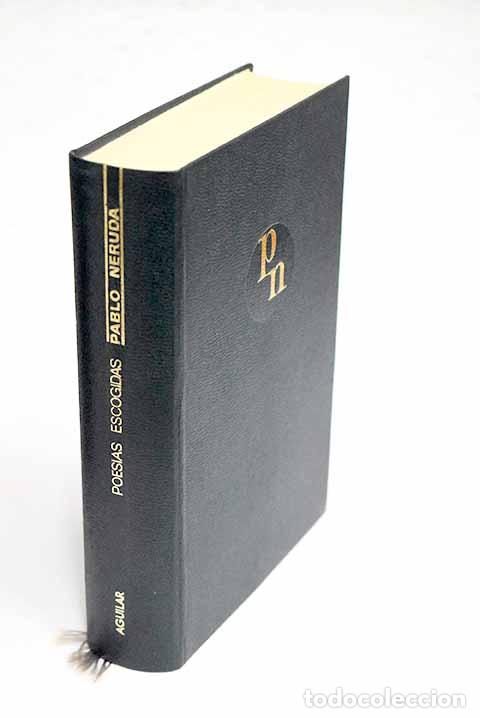 Libros: Poes&iacute;as escogidas: Neruda, Pablo.- Neruda, Pablo