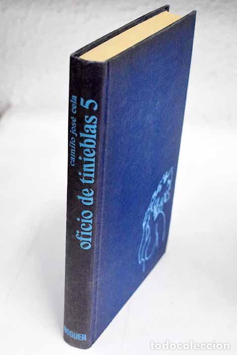 Libros: Oficio de tinieblas 5.- Cela, Camilo Jos&eacute;