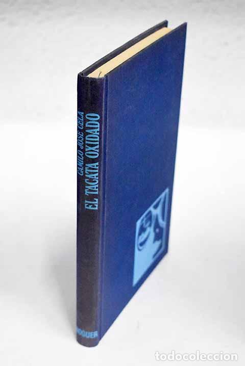 Libros: El tacat&aacute; oxidado: (Florilegio de carpetovetonismos y otras lindezas).- Cela, Camilo Jos&eacute;