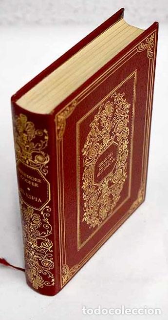 Libros: El esp&iacute;a: episodio de la guerra de la Independencia norteamericana.- Cooper, James Fenimore