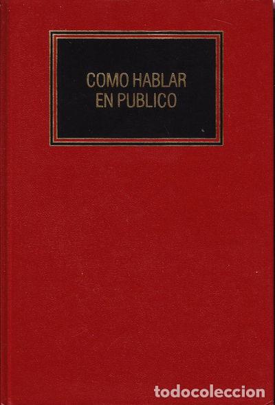 Libros: C&oacute;mo hablar en p&uacute;blico- 9788423411528