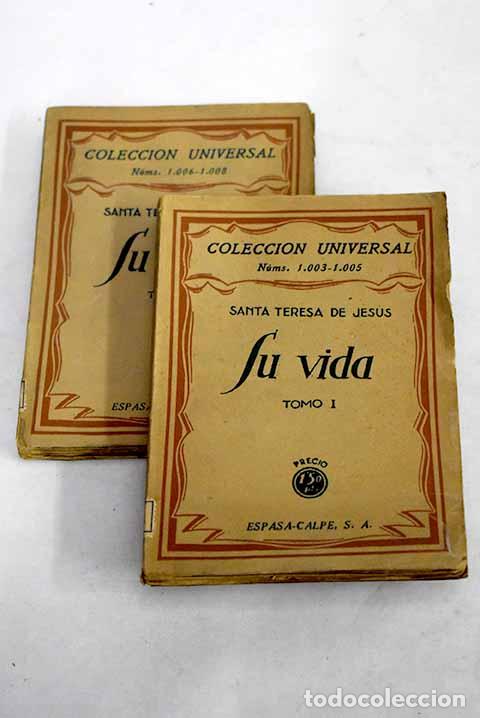 Libros: Su vida: Jes&uacute;s, Santa Teresa de.- Jes&uacute;s, Santa Teresa de