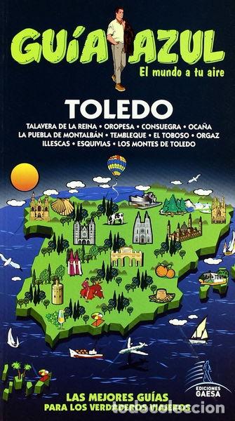 Libros: Gu&iacute;a Azul Toledo- 9788480237505 - Foto 1