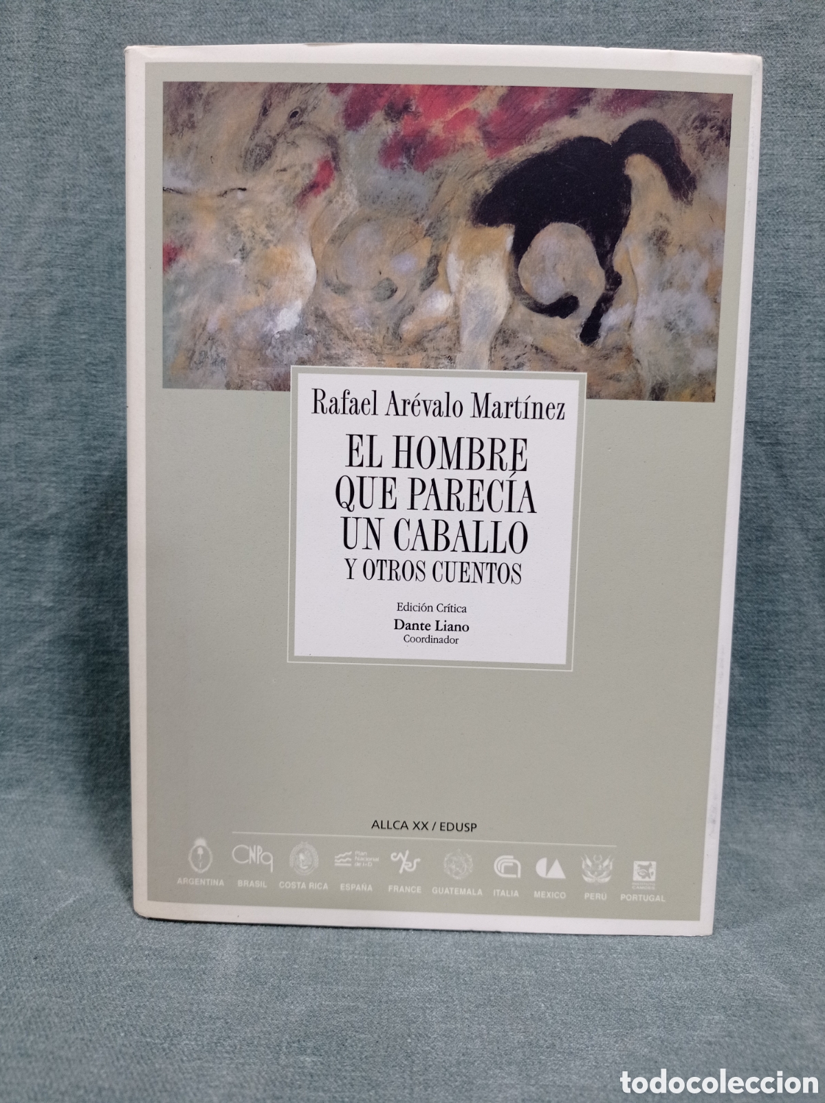 Libros: EL HOMBRE QUE PAREC&Iacute;A UN CABALLO Y OTROS CUENTOS - RAFAEL AR&Eacute;VALO MART&Iacute;NEZ - EDICI&Oacute;N CR&Iacute;TICA