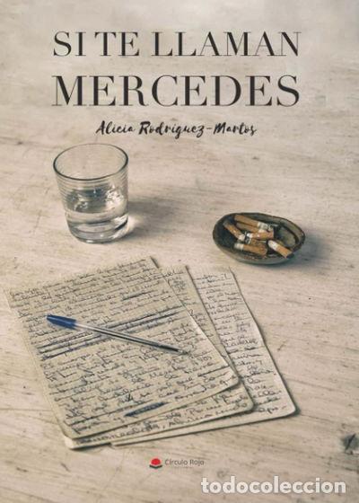 Libros: Si te llaman Mercedes- 9788491947851