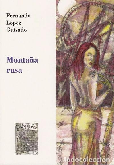 Libros: Monta&ntilde;a rusa- 9788494590405 - Foto 1