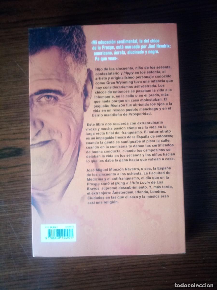 Libros: &rdquo;&iexcl;De rodillas, Monz&oacute;n!&rdquo;, El Gran Wyoming - Foto 2