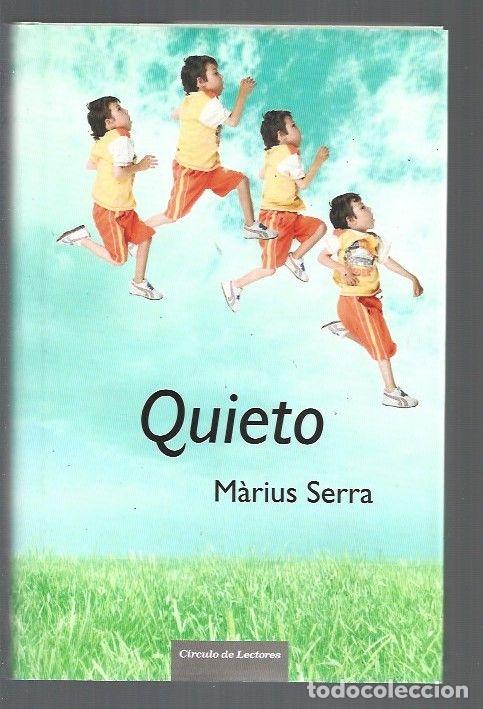 Libros: QUIETO - SERRA, MARIUS - Foto 1
