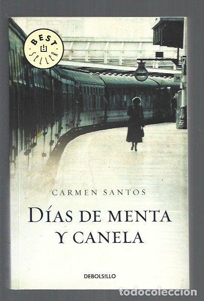 Libros: DIAS DE MENTA Y CANELA - SANTOS, CARMEN - Foto 1