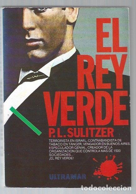 Libros: REY VERDE - EL - P. L. SULITZER - Foto 1