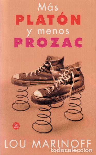 Libros: M&aacute;s Plat&oacute;n y menos Prozac- 9788466303026