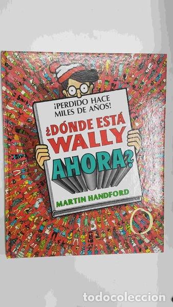 books: &iquest;D&oacute;nde est&aacute; Wally ahora?- 9788422630708