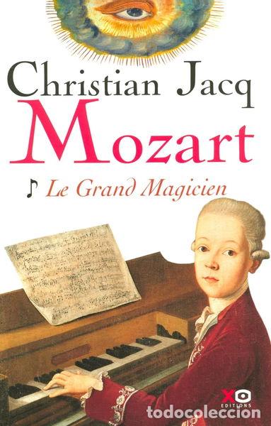 Libros: Mozart: Le Grand Magicien- 9782845632707