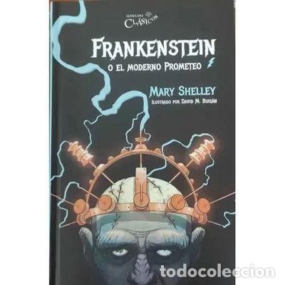 Libros: Frankenstein o El moderno Prometeo- 9788420479521