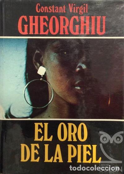 B&uuml;cher: El oro de la piel- 9788421726945