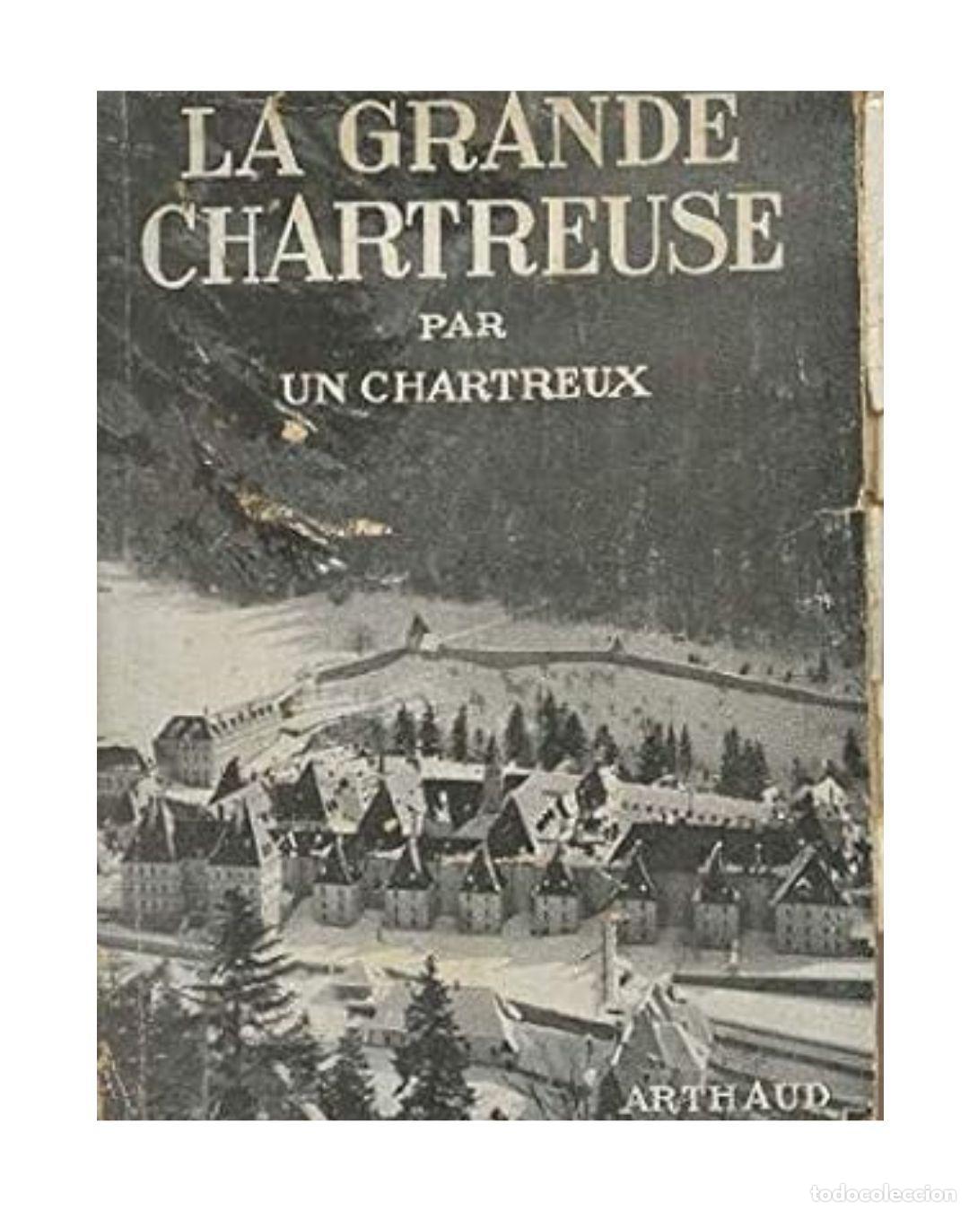 Libros: LA GRANDE CHARTREUSE - ARTHAUD - Foto 1