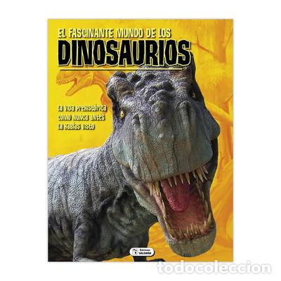 Libros: El fascinante mundo de los dinosaurios- 9788416377220