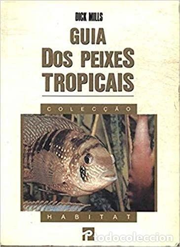 Libros: Guia dos Peixes Tropicais- 9789722317955