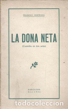 Libros: LA DONA NETA - BERTRANA, PRUDENCI - Foto 2